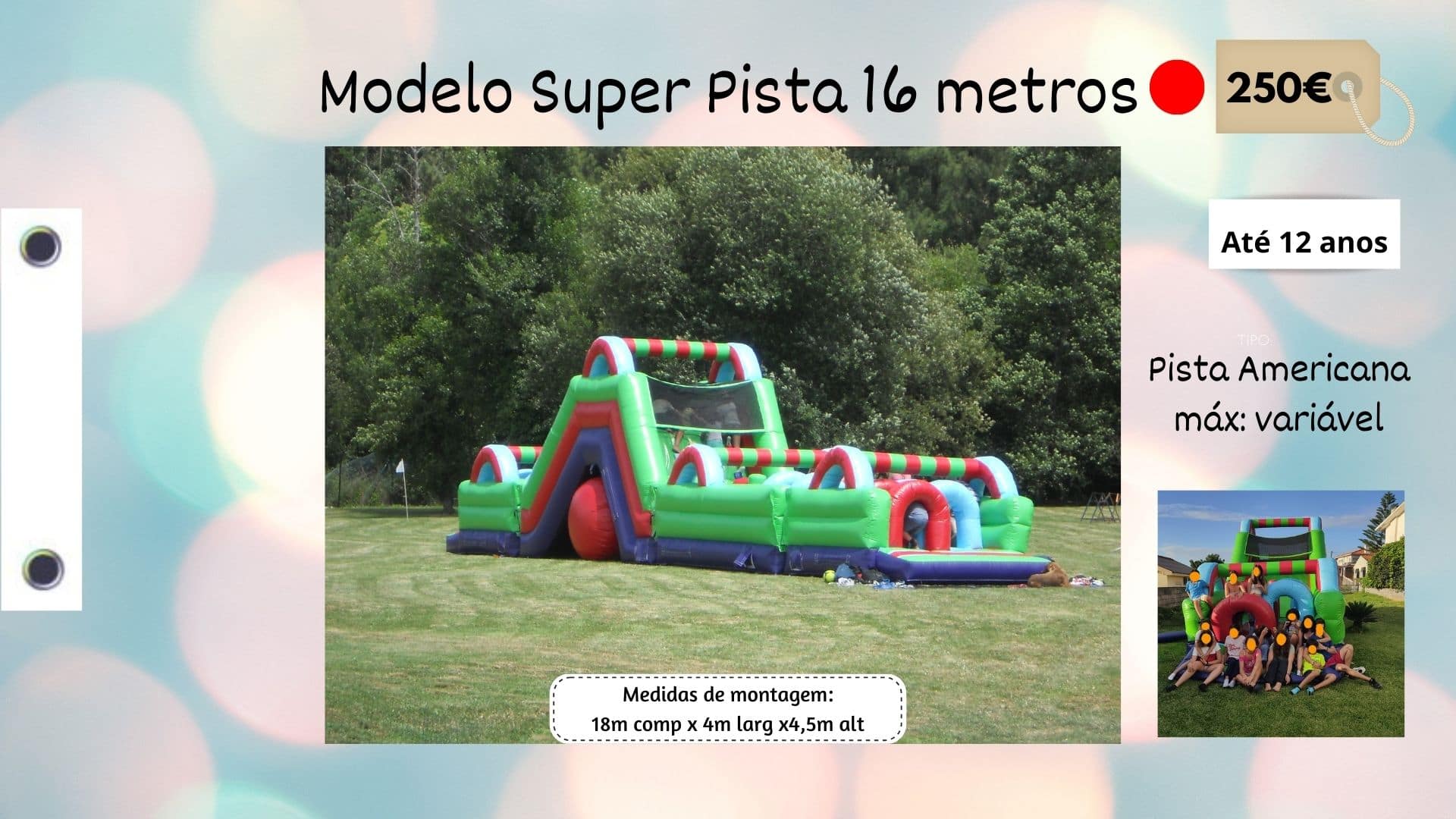 Insuflável Super Pista 16 metros